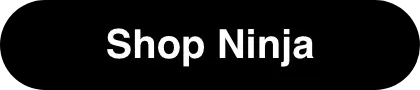 Shop NINJA